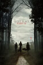 Nonton Film A Quiet Place Part II (2021) Layarkaca21