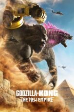 Nonton Film Godzilla x Kong: The New Empire (2024) Layarkaca21
